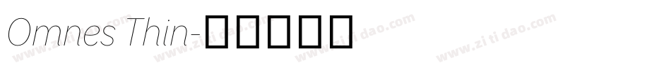 Omnes Thin字体转换